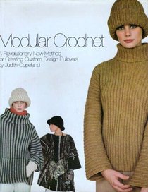 Modular Crochet: A Revolutionary New Method for Creating Custom-Design Pullovers