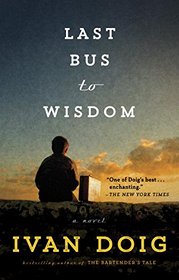Last Bus to Wisdom: A Novel