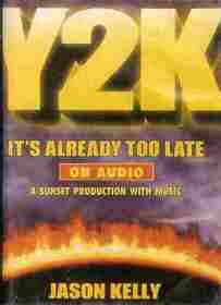 Y2K; It's Already Too Late (Double Cassette Ed.)