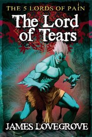 The Lord of Tears (The Five Lords of Pain)