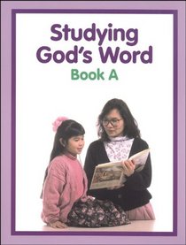 Studying God's Word Book A