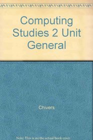 Computing Studies 2 Unit General