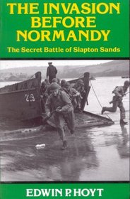 The Invasion Before Normandy