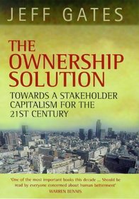 The Ownership Solution: Toward a Stakeholder Capitalism for the 21st Century