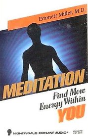 Meditation: Find More Energy Within You