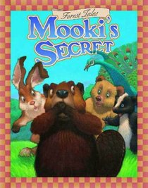 Mooki's Secret (Forest Tales Series)