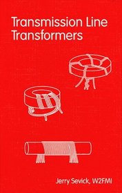 Transmission Line Transformers (Classic Series (Atlanta, Ga.))