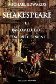 Shakespeare et la comdie de l'merveillement
