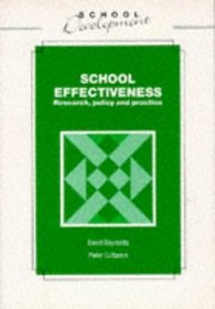 School Effectiveness: Research, Policy and Practice (School Development Series)