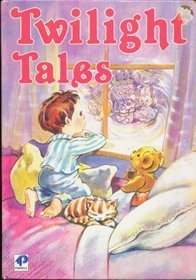 Bedtime Books: Twilight Tales