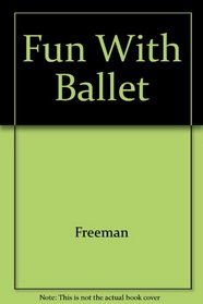 Fun With Ballet