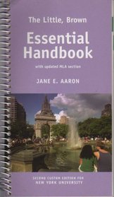 The Little, Brown Essential Handbook with Updated MLA Section, 2nd Custom Edition for New York Univ