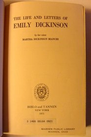 The Life and Letters of Emily Dickinson