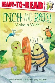 Inch and Roly Make a Wish (Ready-to-Reads)