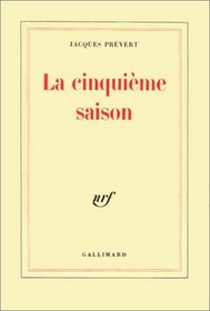La cinquieme saison (French Edition)