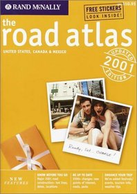Rand McNally 2001 Road Atlas: United States, Canada, Mexico (Rand Mcnally Road Atlas. Unites States/Canada/Mexico)