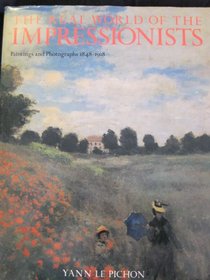 Real World of the Impressionists