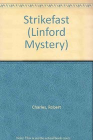 Strikefast (Linford Mystery Library)