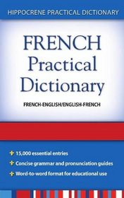 French-English / English-French Practical Dictionary (French Edition)