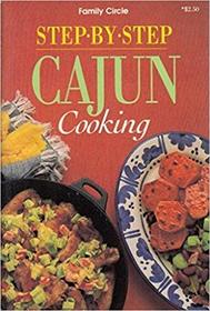 Step-By-Step Cajun Cooking