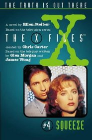 The X Files: #4 Squeeze
