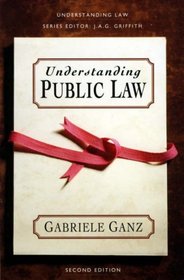 Understanding Public Law (Understanding Law)