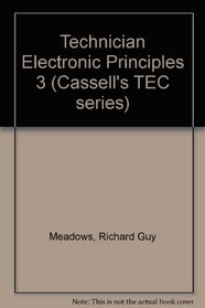 TECHNICIAN ELECTRONIC PRINCIPLES 3