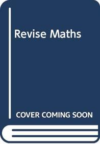 WHS Revise KS3 Maths: Year 8