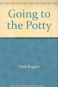 Mr. Rogers Potty (First Experiences)