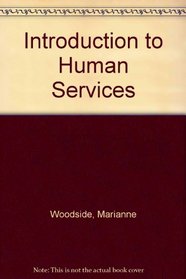 An Introduction to Human Services