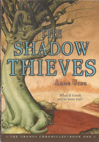 The Shadow Thieves (Cronus Chronicles, Bk 1)