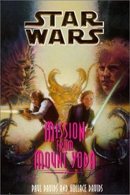 Mission from Mount Yoda (Star Wars (Econo-Clad Hardcover))