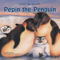 Pepin the Penguin (Gilda the Giraffe)