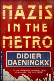 Nazis in the Metro (Melville International Crime)