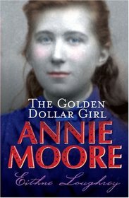 The Golden Dollar Girl (Annie Moore, Bk 2)