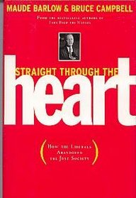 Straight through the heart: How the Liberals abandoned the Just Society