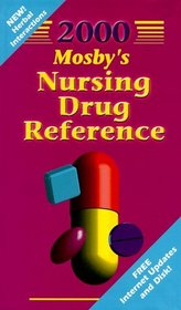 Mosby's 2000 Nursing Drug Reference (With Diskette for Windows)