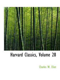 Harvard Classics, Volume 28
