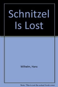 Schnitzel Is Lost