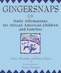 Gingersnaps : Daily Affirmations for African American Children and Familes