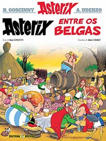 Asterix Entre Os Belgas (Em Portugues do Brasil)