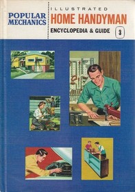 Illustrated Home Handyman Vol. 3