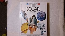 Our Solar System (Facts America Series)