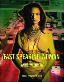 Fast Speaking Woman : Chants and Essays? (City Lights Pocket Poets Series)