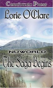 The Saga Begins (Nuworld, Bk 1)