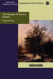 The Voyages Of Doctor Dolittle (EasyRead Comfort Edition)