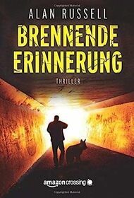 Brennende Erinnerung (German Edition)