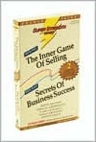 Super Strength Inner Game of Selling/Secrets of Business Success (Super Strength)