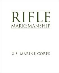 Rifle Marksmanship