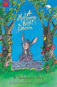 A Midsummer Night's Dream: Shakespeare Stories for Children: Super Crunchies